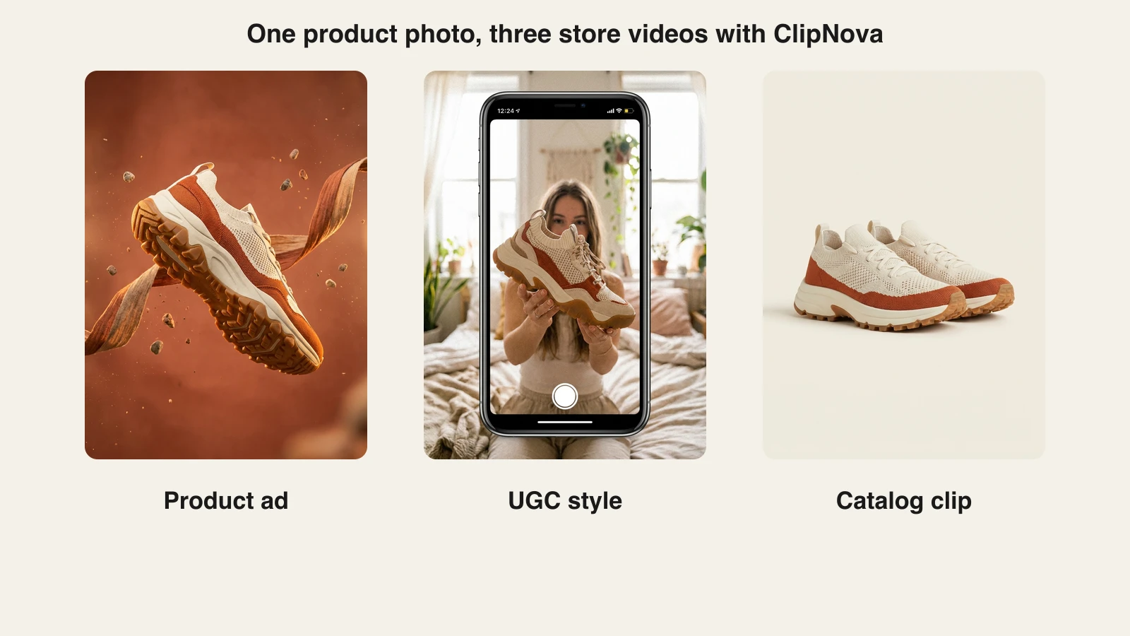 Ecommerce video maker example: one sneaker photo turned into a product ad, a UGC-style clip, and a catalog clip