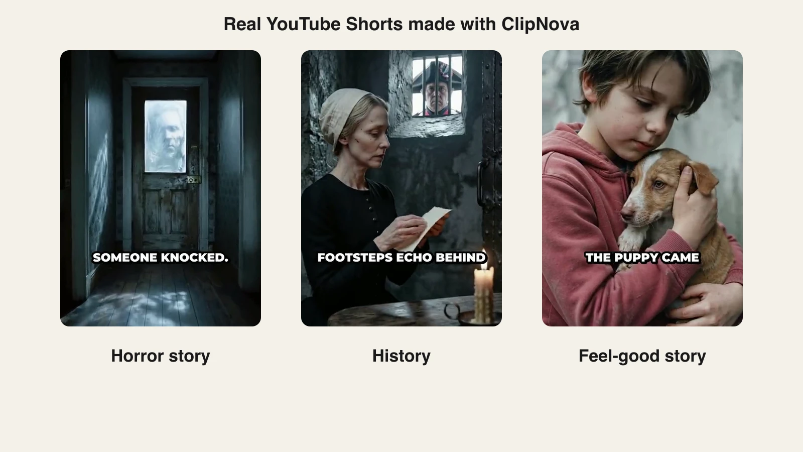 AI video generator for YouTube Shorts: three real captioned Shorts made with ClipNova, a horror story, a history story and a feel-good story