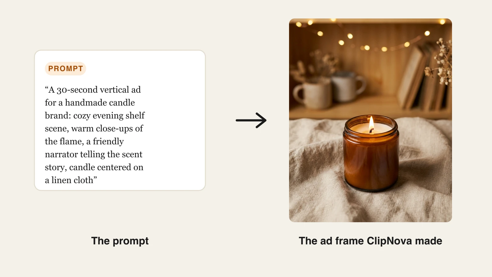 Commercial-use AI video ad from ClipNova: a handmade candle ad prompt next to the finished ad frame